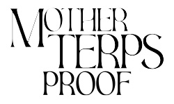 Mother Terps Proof