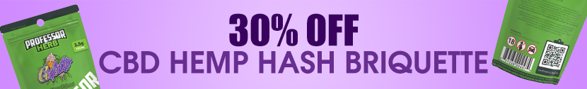 Receive 30% OFF Every Hash Briquette For FREE